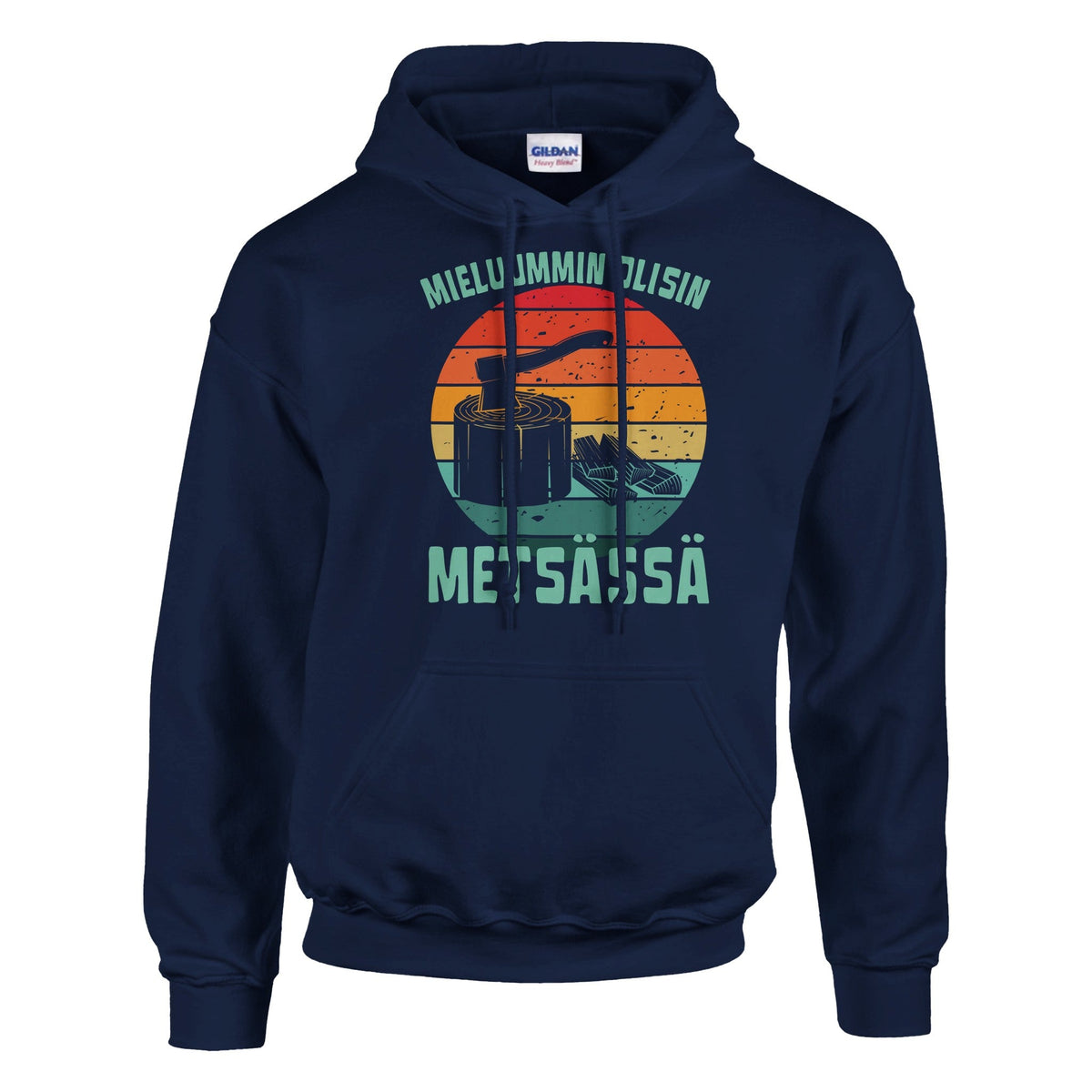 Mieluummin Olisin Metsässä Klapit - Huppari - Mun Paita