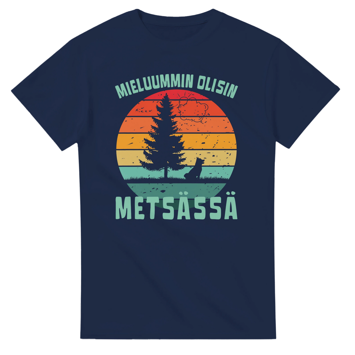 Mieluummin Olisin Metsässä Koiralla - 3XL - 5XL T - paita - Mun Paita