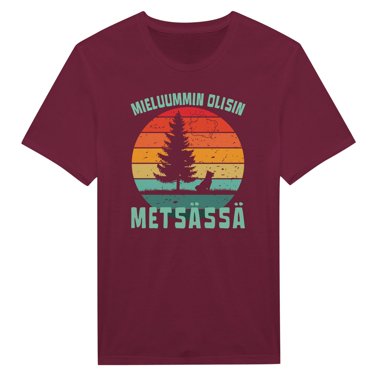 Mieluummin Olisin Metsässä Koiralla - Miesten T - paita - Mun Paita