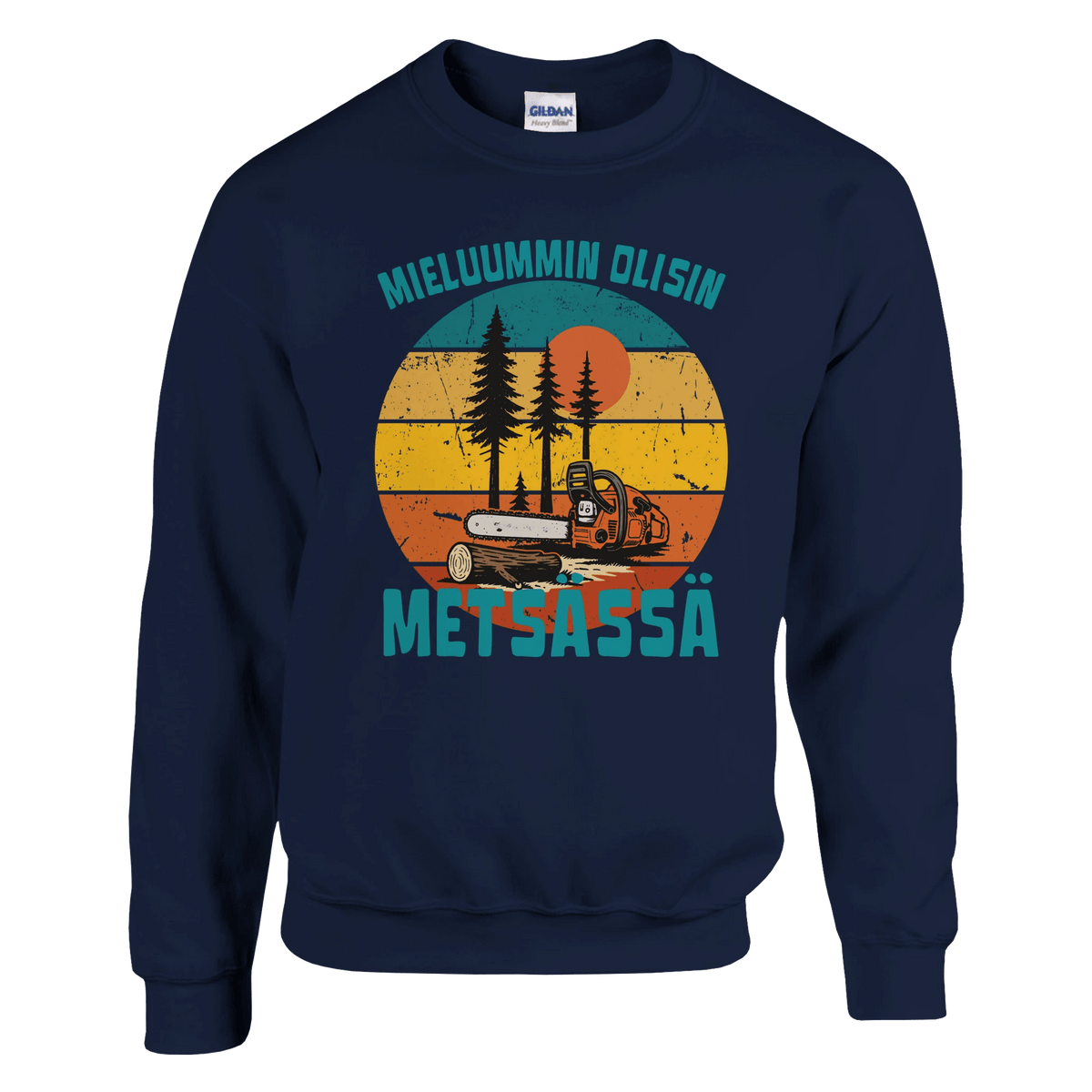 Mieluummin Olisin Metsässä, Saha - Collegepaita - Mun Paita