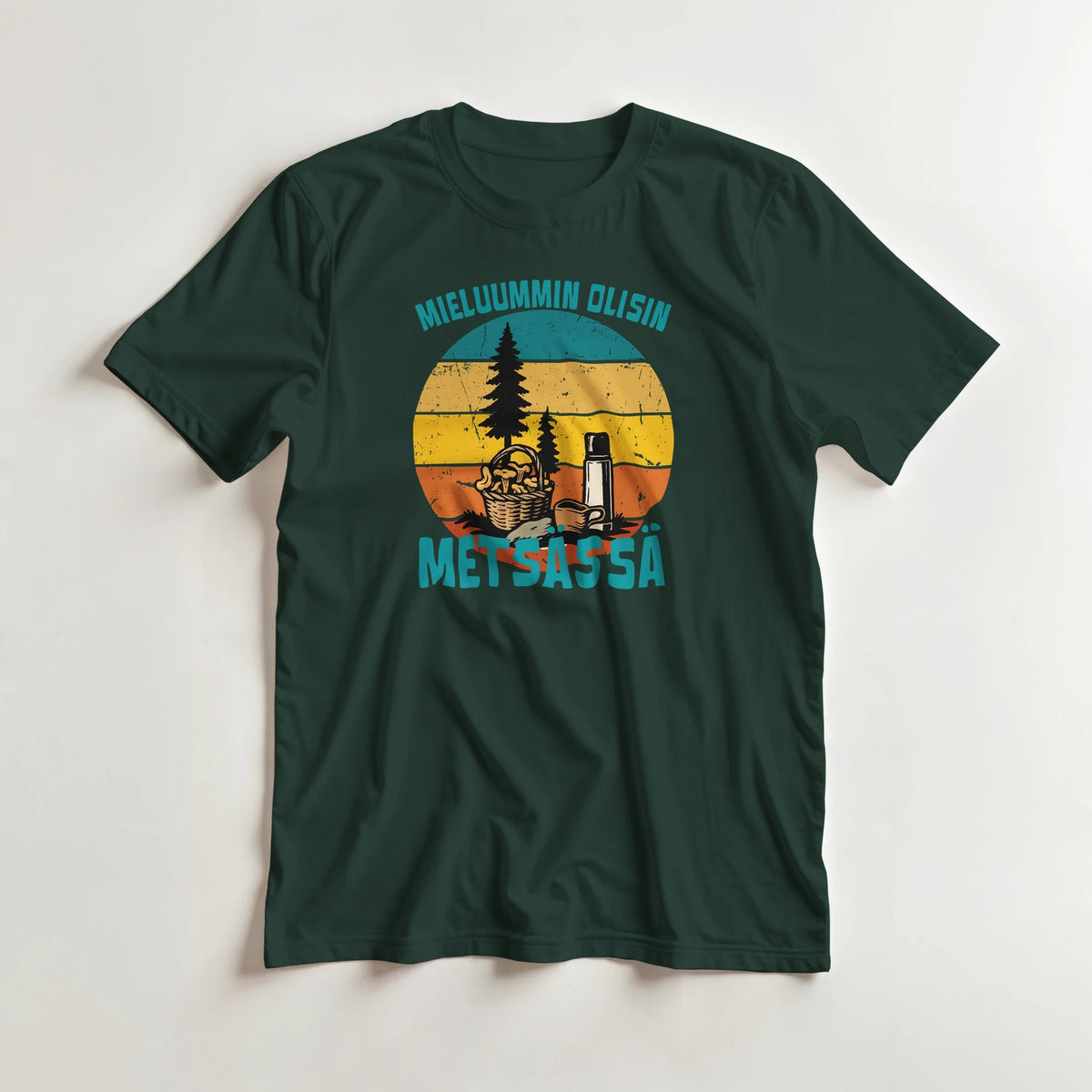 Mieluummin Olisin Metsässä Sienessä - 3XL - 5XL - Mun Paita