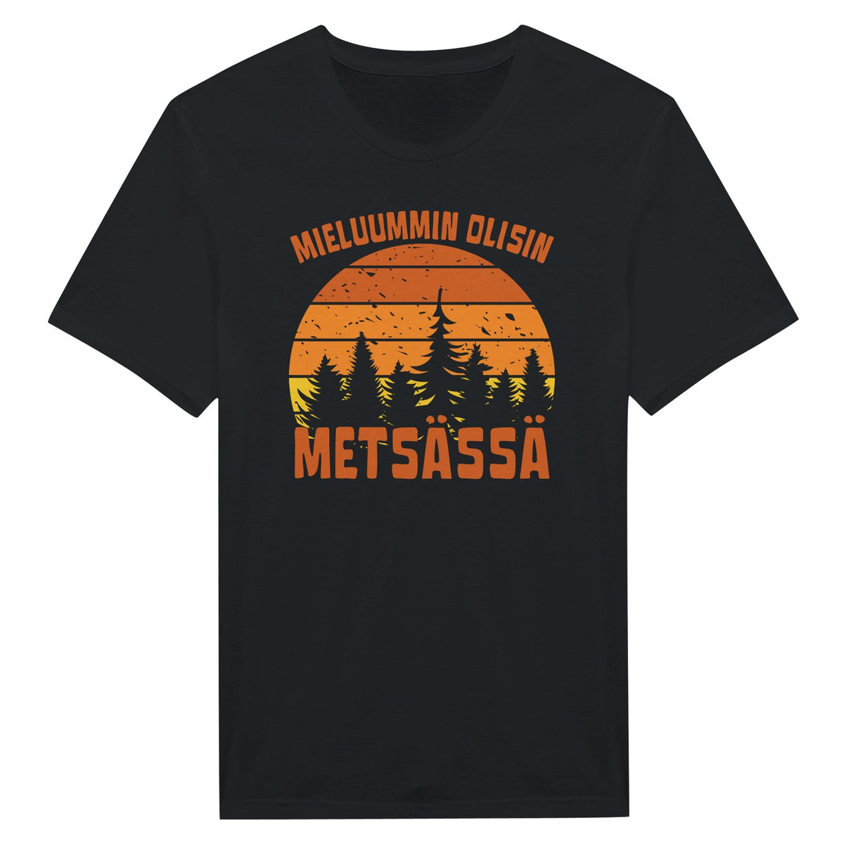 Mieluummin Olisin Metsässä v.5 - Miesten T - paita - Mun Paita