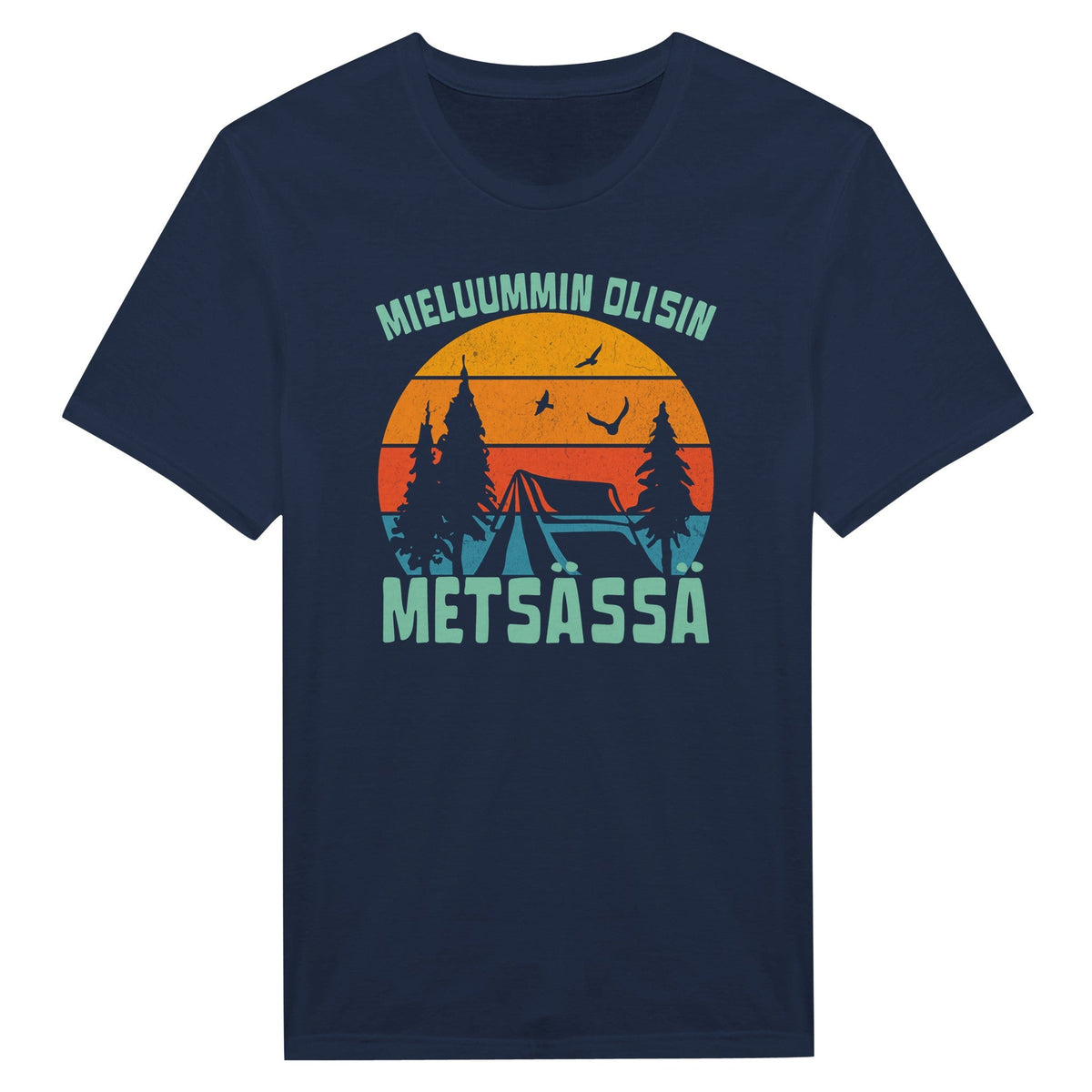 Mieluummin Olisin Metsässä v.6 - Miesten T - paita - Mun Paita