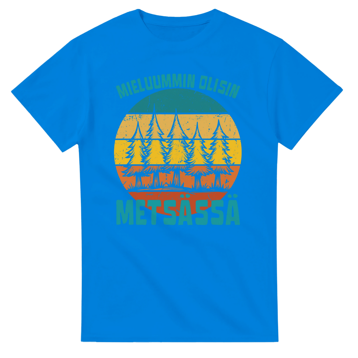 Mieluummin Olisin Metsässä v.9 - 3XL - 5XL - Mun Paita