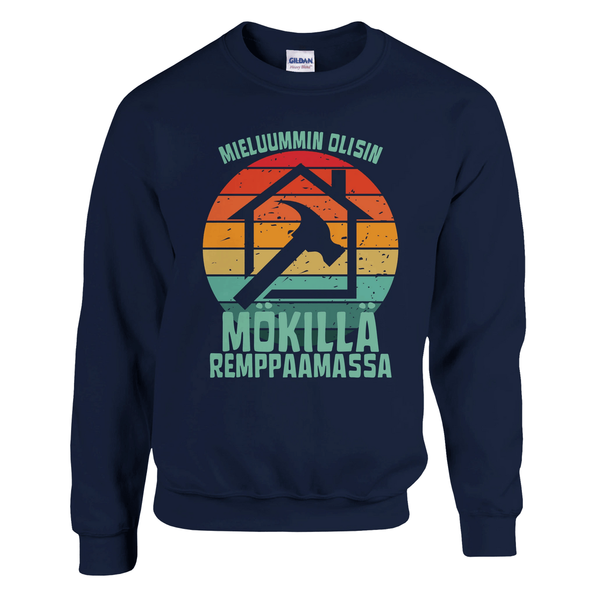 Mieluummin Olisin Mökillä Remppaamassa - Collegepaita - Mun Paita