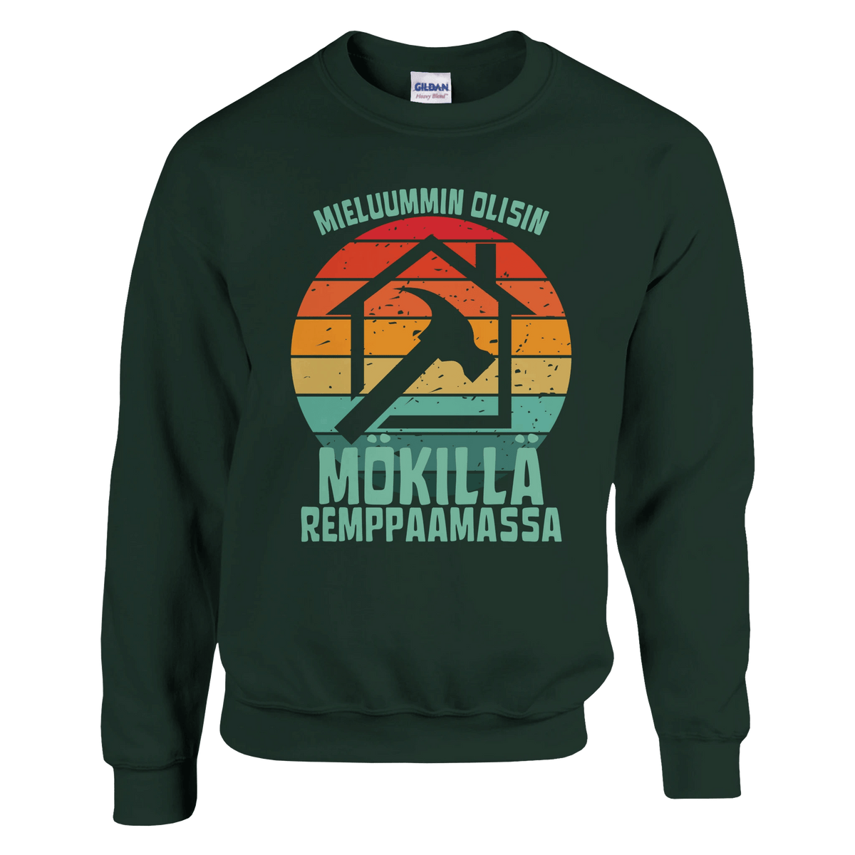 Mieluummin Olisin Mökillä Remppaamassa - Collegepaita - Mun Paita