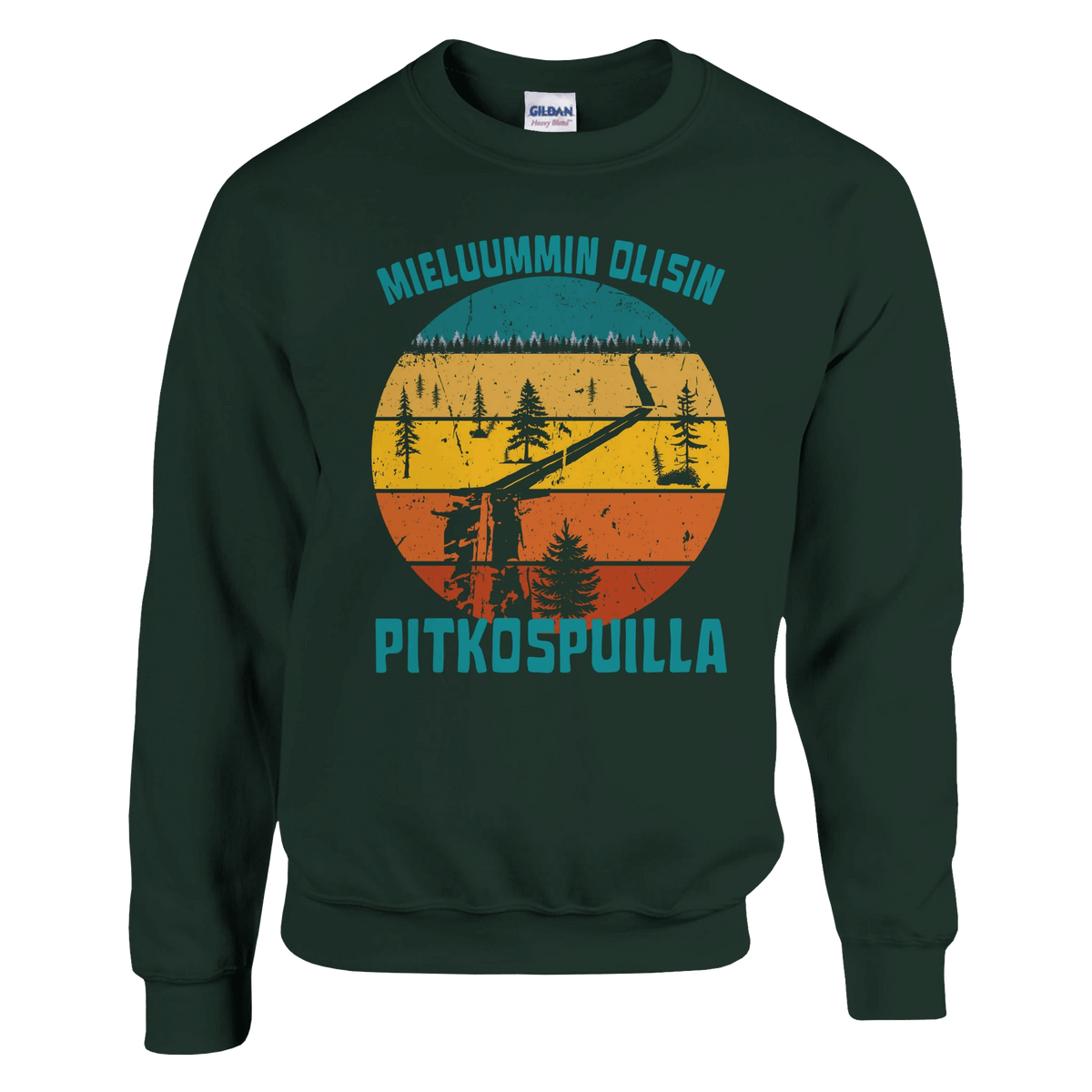 Mieluummin Olisin Pitkospuilla - Collegepaita - Mun Paita