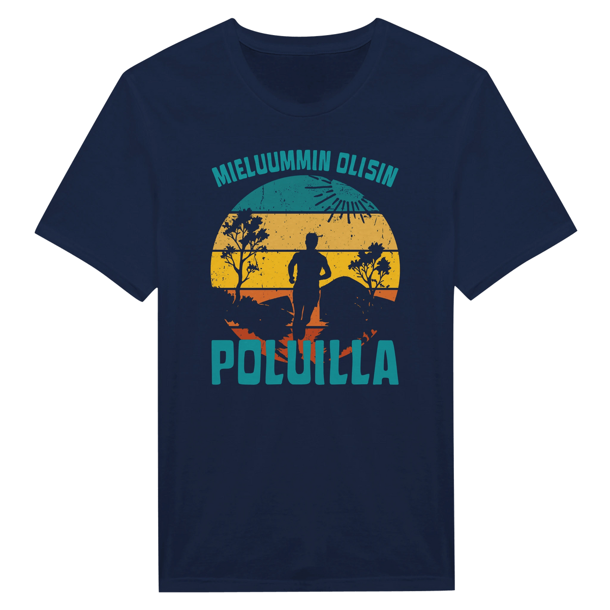 Mieluummin Olisin Poluilla - Miesten T - paita - Mun Paita