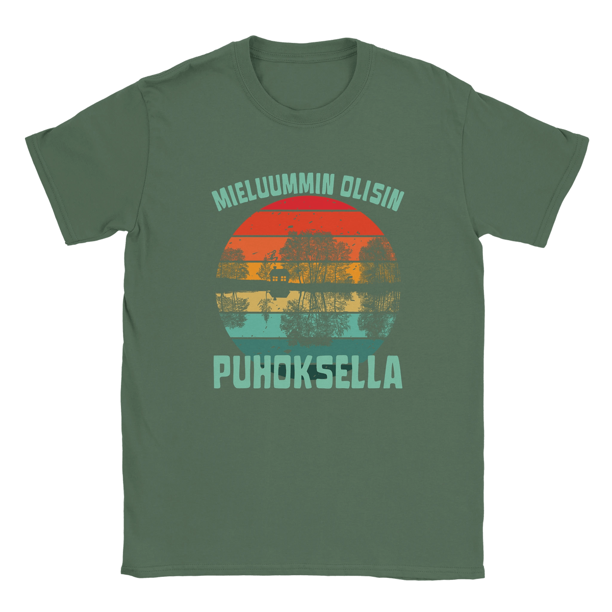 Mieluummin Olisin Puhoksella - Miesten T - paita - Mun Paita