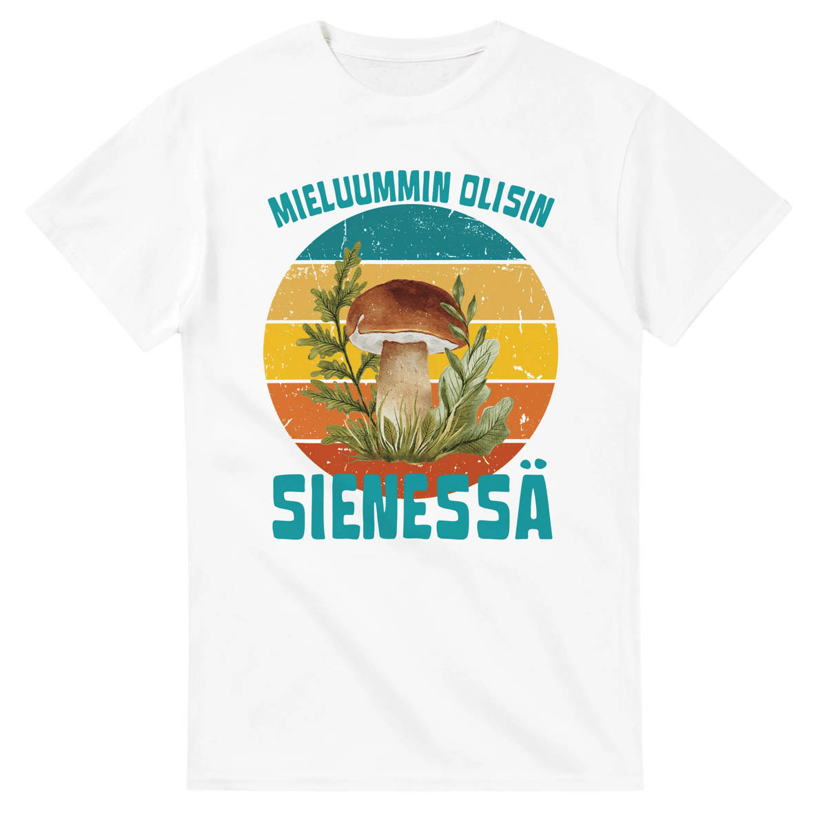 Mieluummin Olisin Sienessä, Tatti - 3XL - 5XL - Mun Paita