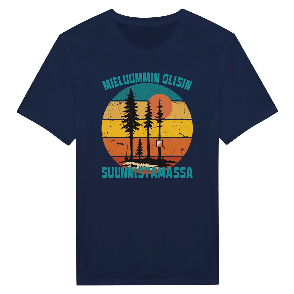 Mieluummin Olisin Suunnistamassa - Miesten T - paita - Mun Paita