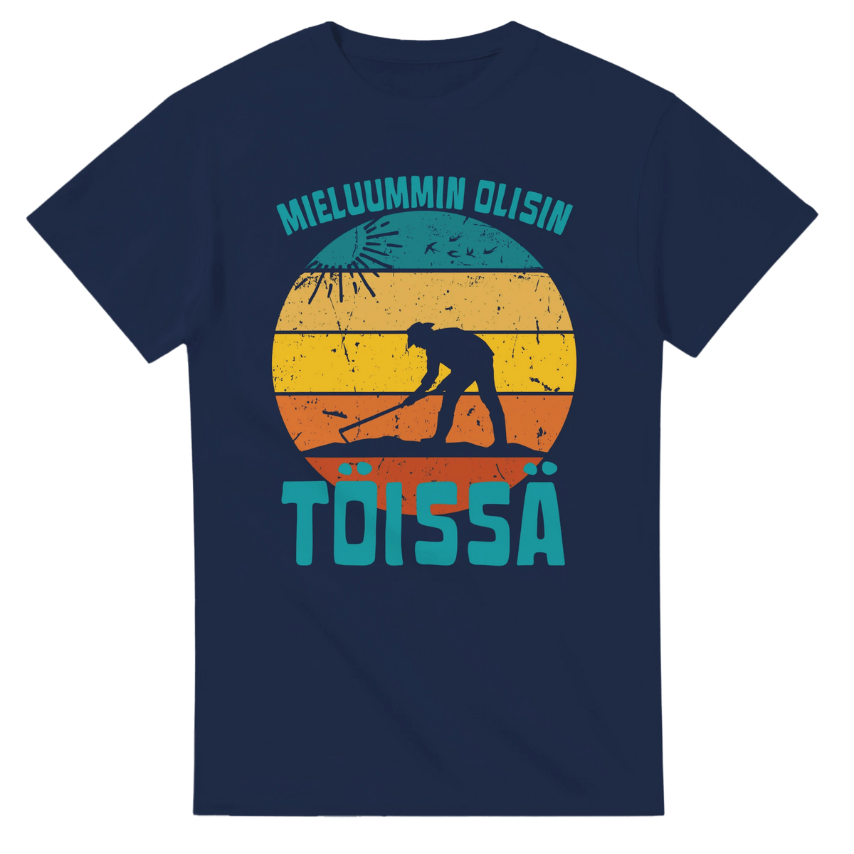 Mieluummin Olisin Töissä (Puutarhuri) - 3XL - 5XL - Mun Paita