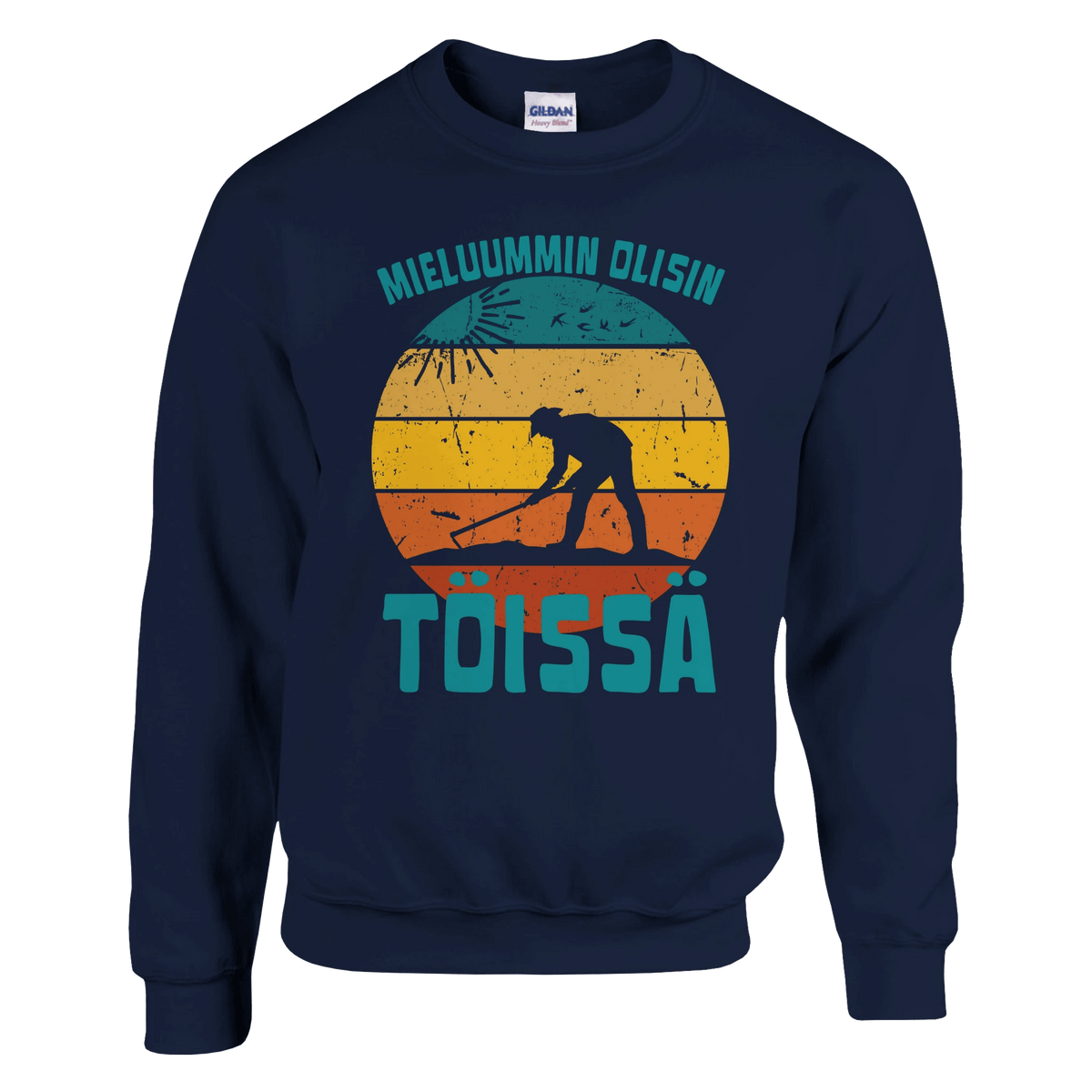 Mieluummin Olisin Töissä (Puutarhuri) - Collegepaita - Mun Paita