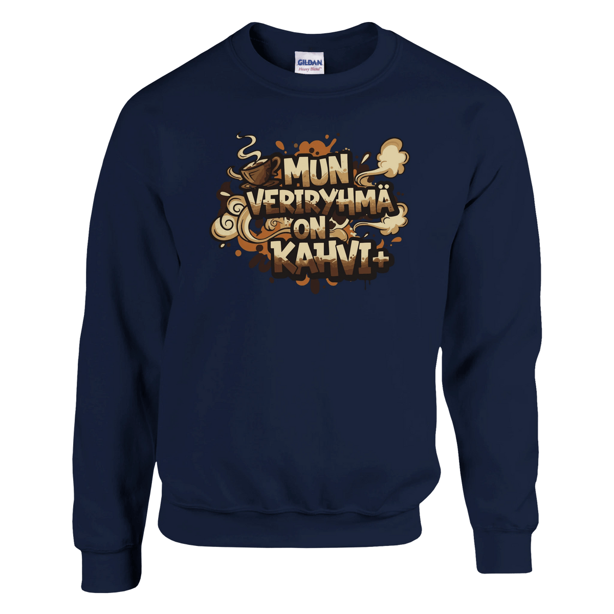 Mun Veriryhmä On Kahvi - Collegepaita - Mun Paita