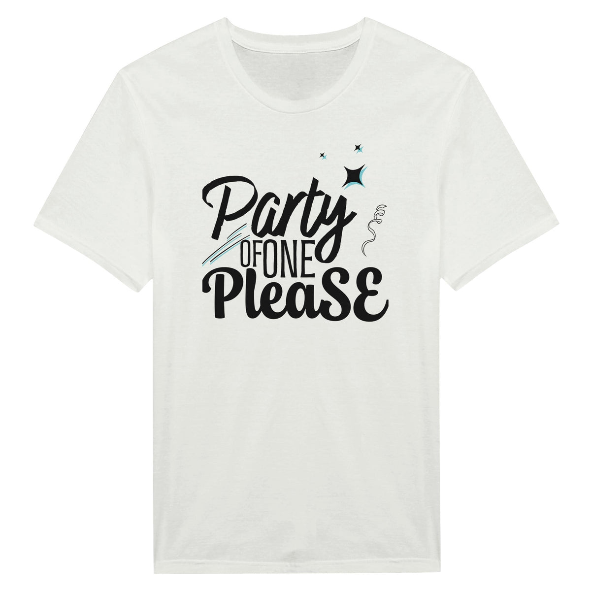 Party Of One Please - Miesten T - paita - Mun Paita