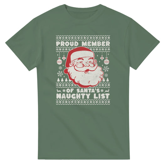 Proud Member of Santa's Naughty List - 3XL - 5XL T - paita - Mun Paita