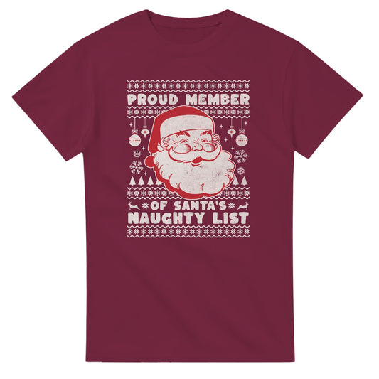 Proud Member of Santa's Naughty List - 3XL - 5XL T - paita - Mun Paita