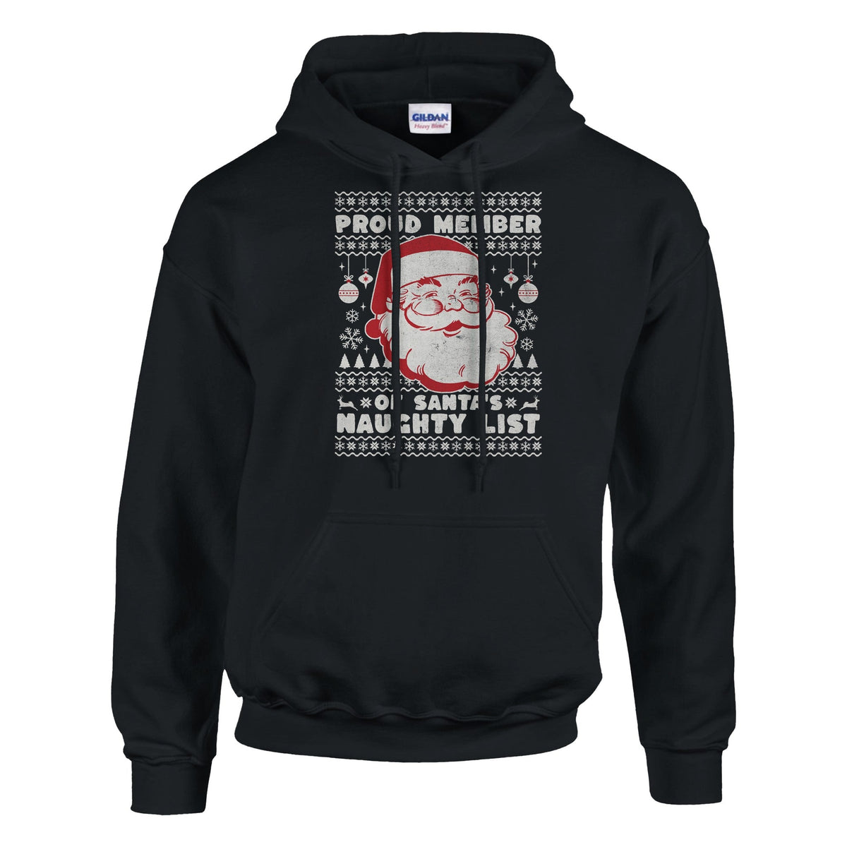 Proud Member of Santa's Naughty List - Huppari - Mun Paita