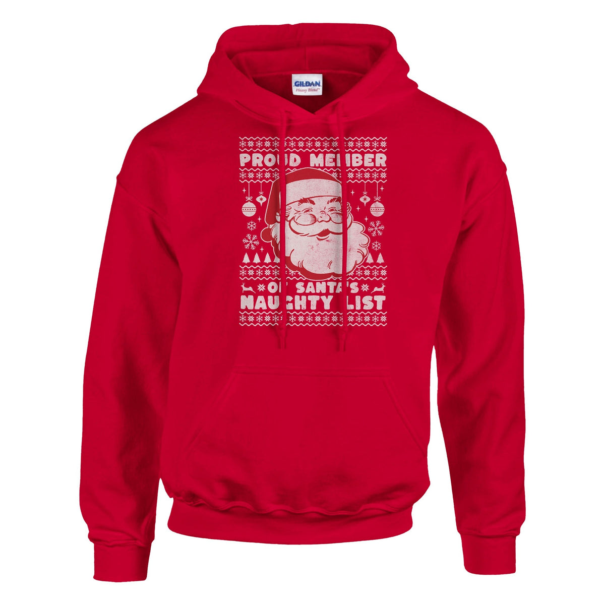 Proud Member of Santa's Naughty List - Huppari - Mun Paita