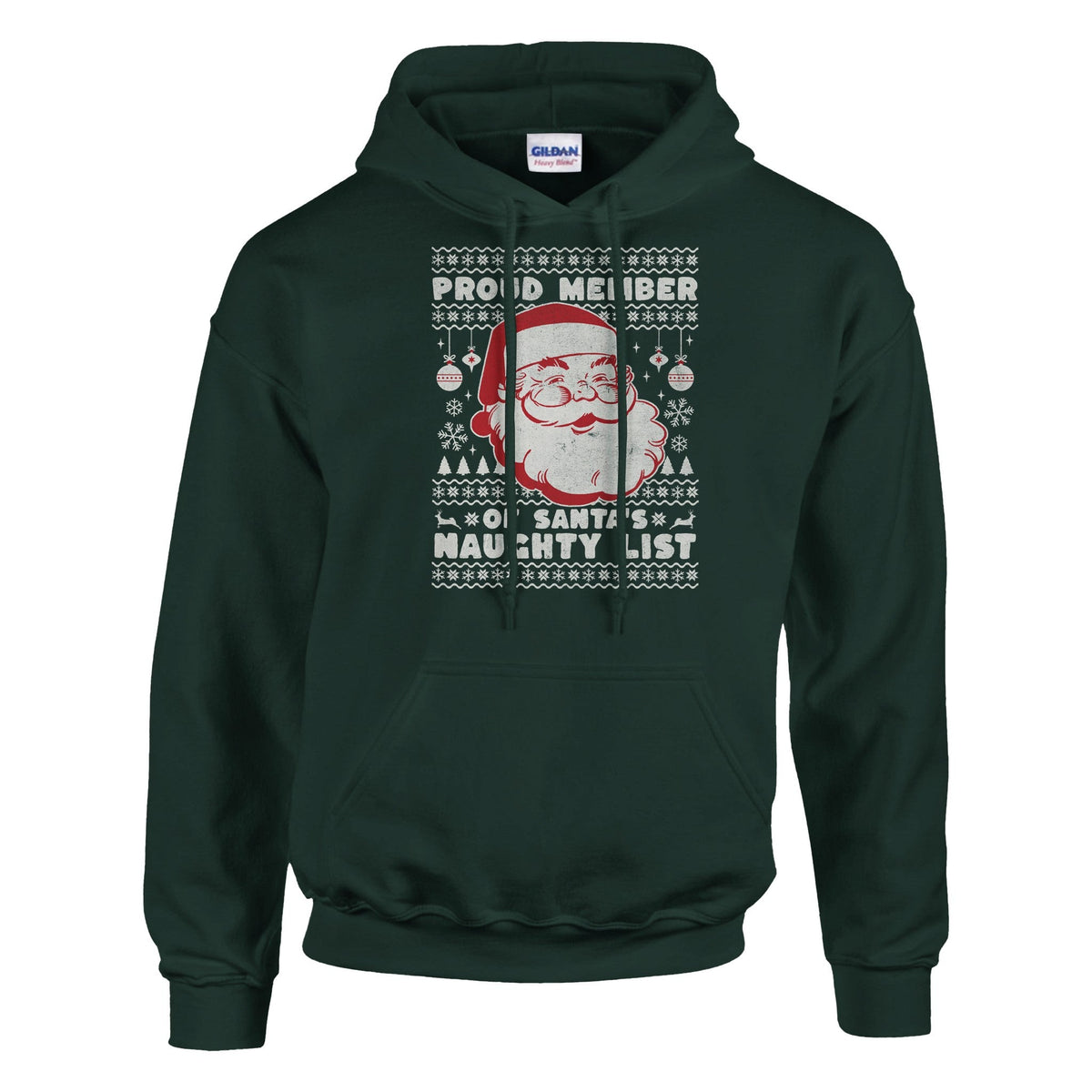 Proud Member of Santa's Naughty List - Huppari - Mun Paita