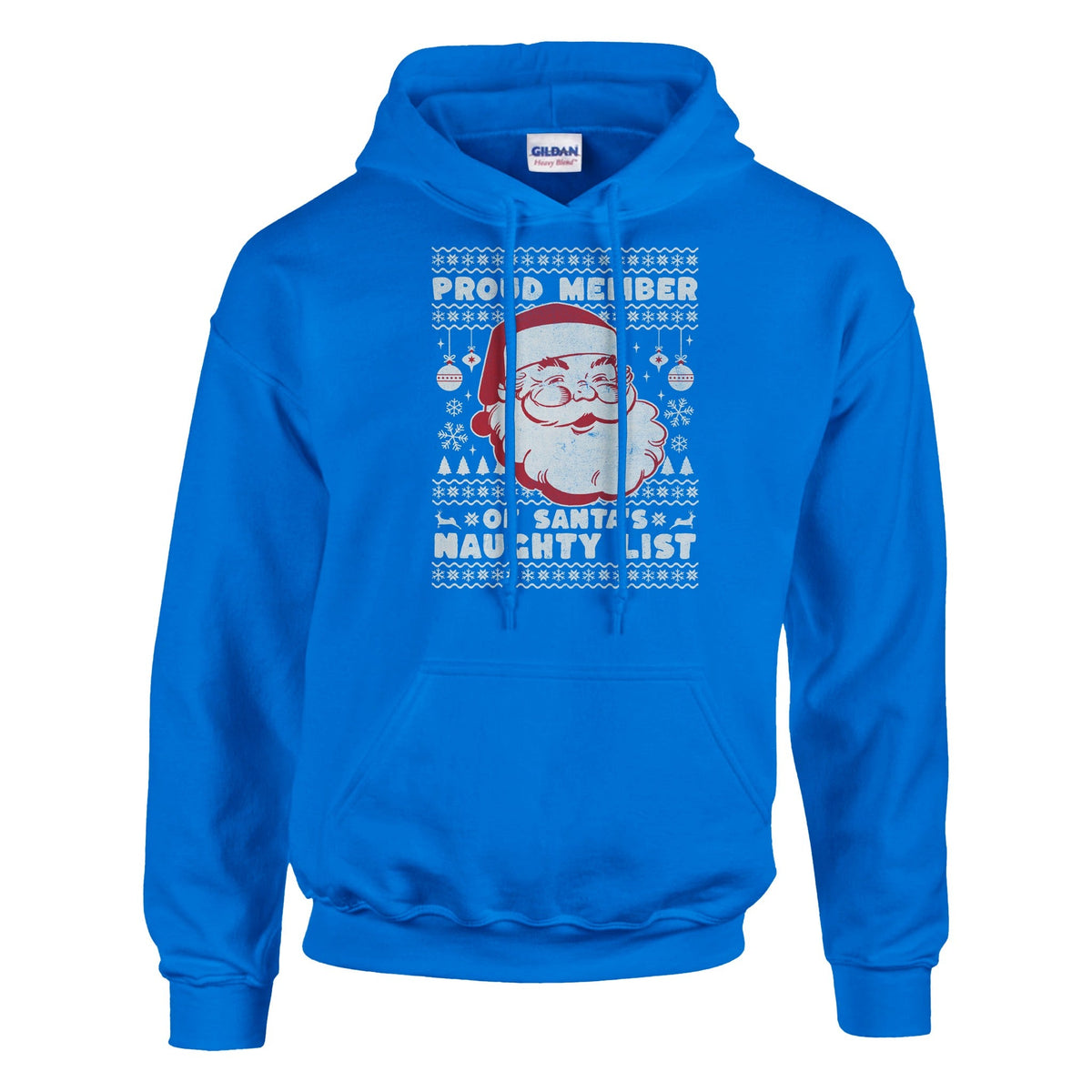 Proud Member of Santa's Naughty List - Huppari - Mun Paita