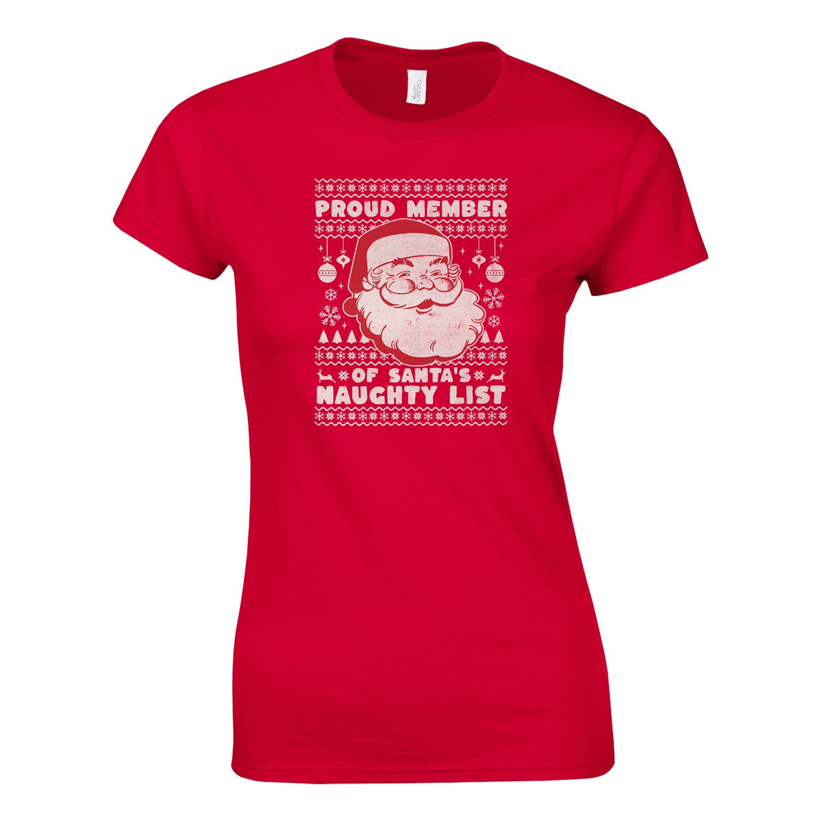 Proud Member of Santa's Naughty List - Naisten T - paita - Mun Paita
