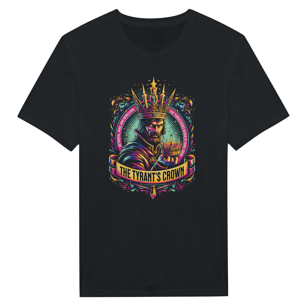 "The Tyrant's Crown" - T - paita - Mun Paita
